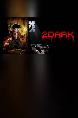 2Dark