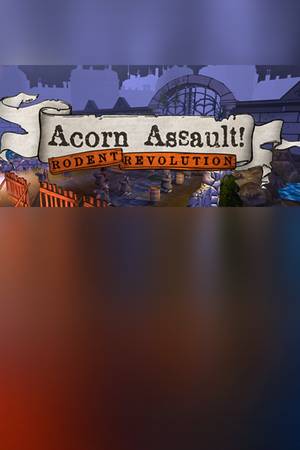 Acorn Assault: Rodent Revolution