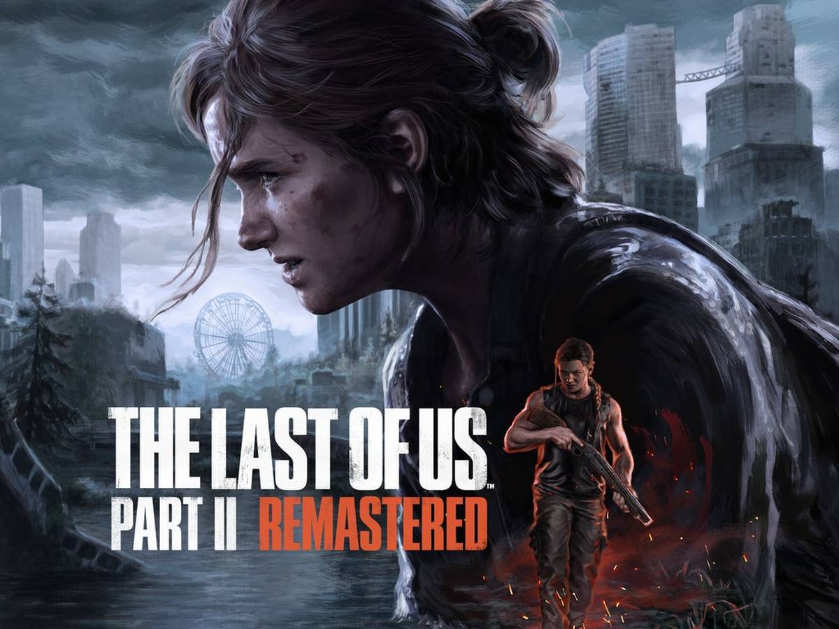 The Last of Us™ Parte II Remastered