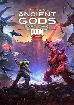 DOOM Eternal: The Ancient Gods - Part Two