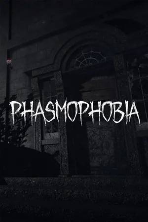 Phasmophobia