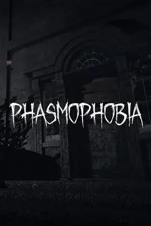 Phasmophobia