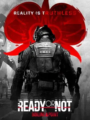 Ready or Not: Boiling Point