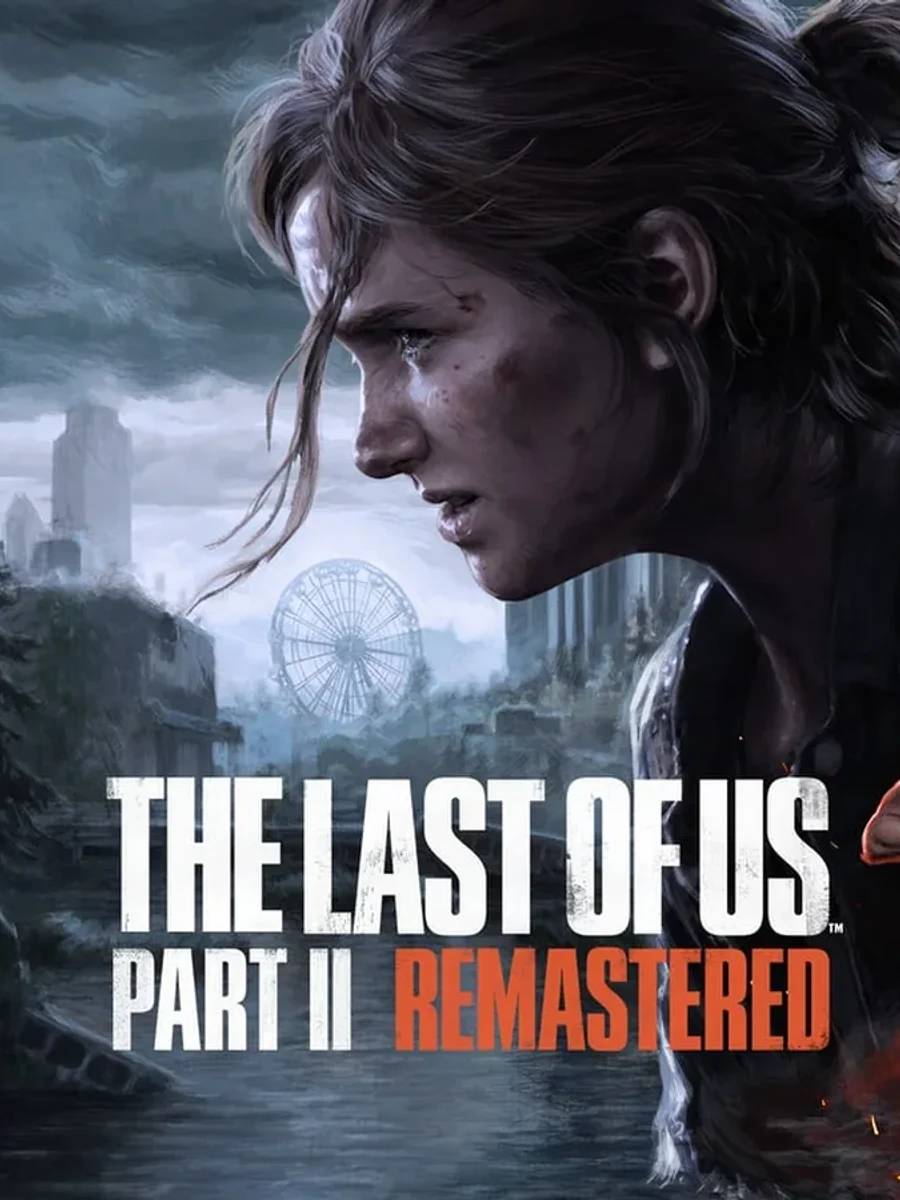 The Last of Us™ Parte II Remastered