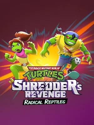 Teenage Mutant Ninja Turtles: Shredder's Revenge - Radical Reptiles